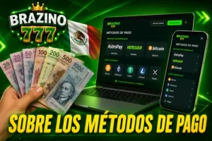 Banner de Brazino777 con métodos de pago y pesos mexicanos